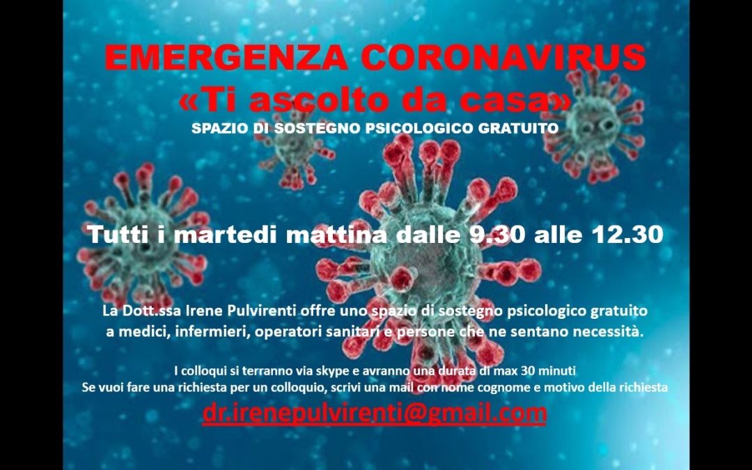 Emergenza Coronavirus: “Ti ascolto da casa”